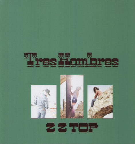 ZZ Top: Tres Hombres {Vinyl}