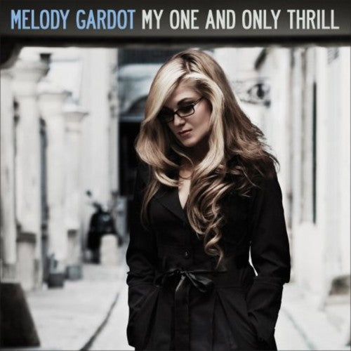 Melody Gardot: My One and Only Thrill {Vinyl}