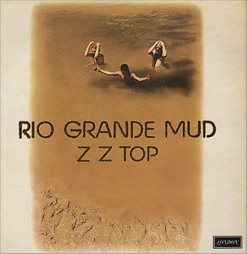ZZ Top: Rio Grande Mud {Vinyl}