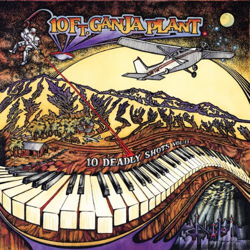 10 Ft. Ganja Plant: 10 Deadly Shots, Vol. II {Vinyl}