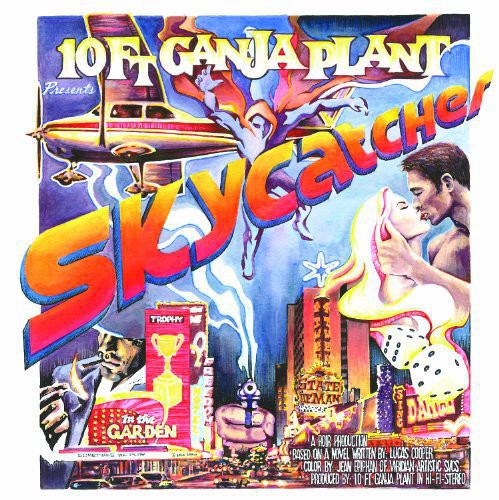 10 Ft. Ganja Plant: Skycatcher {Vinyl}