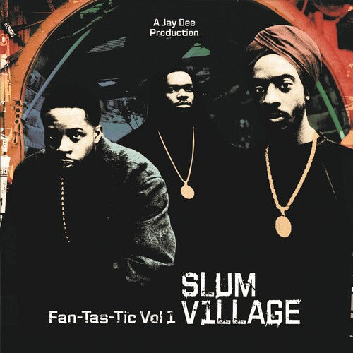 Slum Village: Fan-tas-tic 1 {Vinyl}