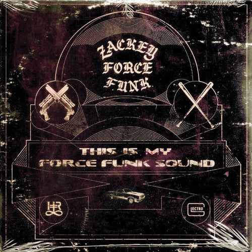 Zackey Force Funk: This Is My Force Funk Sound {Vinyl}
