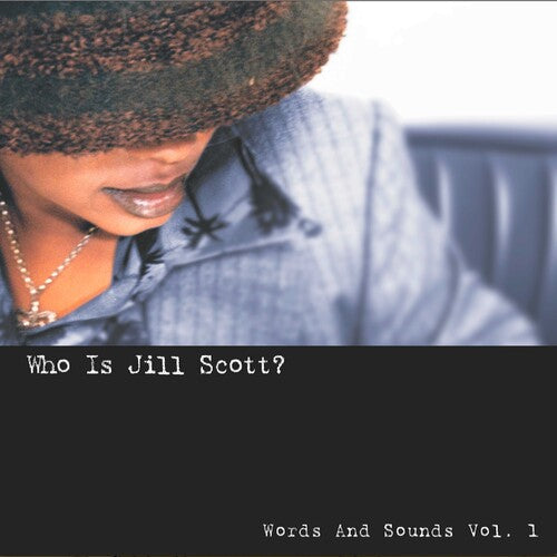 Jill Scott: Who Is Jill Scott: Words And Sounds, Vol. 1 {Vinyl}