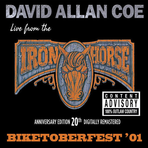 David Allan Coe: Biketoberfest '01: Live From The Iron Horse Saloon {Vinyl}